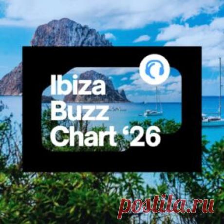 Traxsource IBIZA BUZZ CHART 2026 [TT-201356] - HypeDJ.top