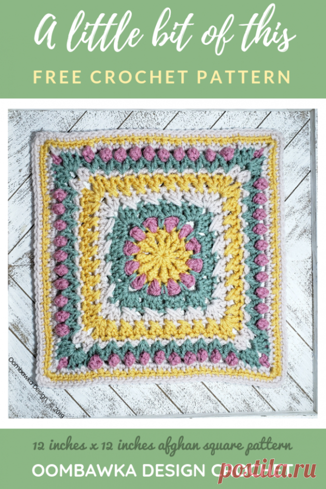A Little Bit of This Afghan Square Pattern • Oombawka Design Crochet
