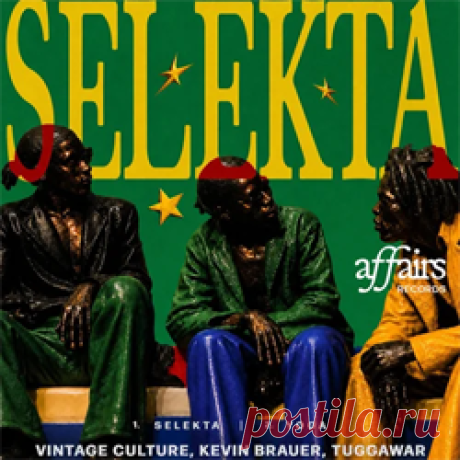 Vintage Culture, Kevin Brauer, Tuggawar - Selekta EP | 4DJsonline.com