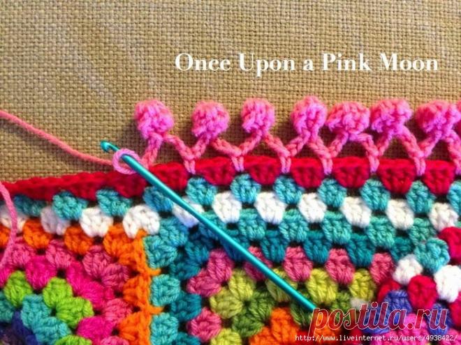 Обвязка края помпонами.Мастер-класс в фото + видео.