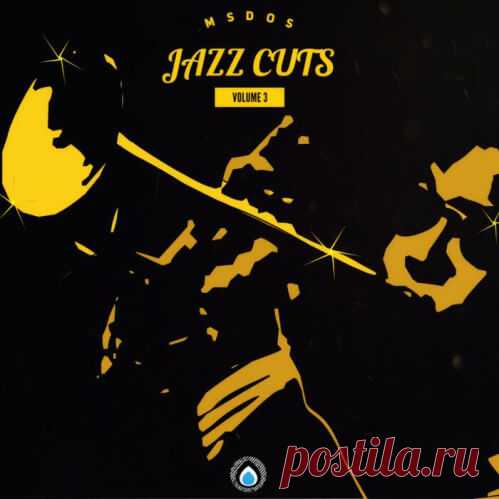 mSdoS - Jazz Cuts #3 (LD237) » © FREEDNB.com - Fresh Releases UK / USA: Torrent Download in MP3 320 kbps, FLAC.
