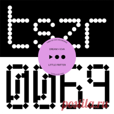 Little Fritter - DREAM 4 EVA | 4DJsonline.com
