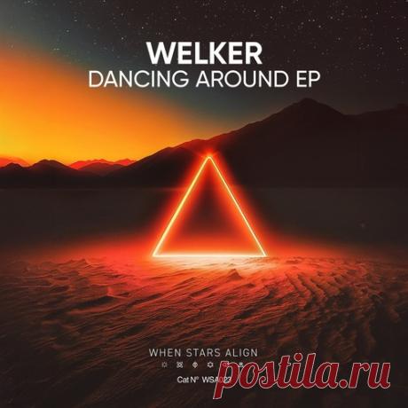 WELKER (BR) – Dancing Around EP - Sharing-DB.club
