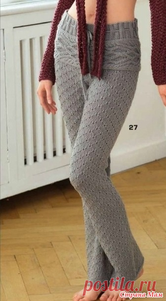 Брюки - Вязание - Страна Мам