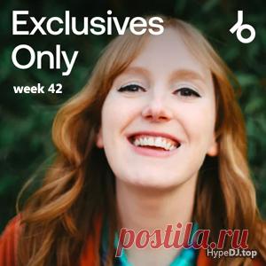 Beatport Exclusives Only: Week 42 (2025) - HypeDJ.top