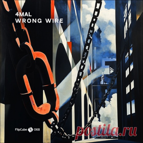 Download 4Mal - Wrong Wire [FLIPCUBE068] Label FlipCube Records Styles Progressive House Date 2024-11-22 Catalog # FLIPCUBE068 Length 31:13 Tracks 6