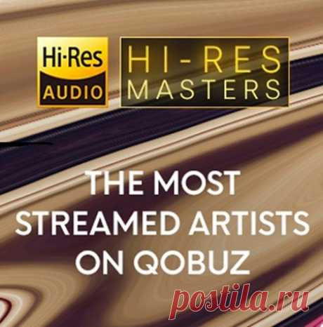 Download VA - Hi-Res Masters: The Most Streamed Artists on Qobuz... Ever! (2025) Hi-Res VA - Hi-Res Masters: The Most Streamed Artists on Qobuz... Ever! (2025) Hi-Res