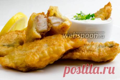 Судак в кляре рецепт с фото приготовления филе судака в пивном кляре на сковороде на Webspoon.ru