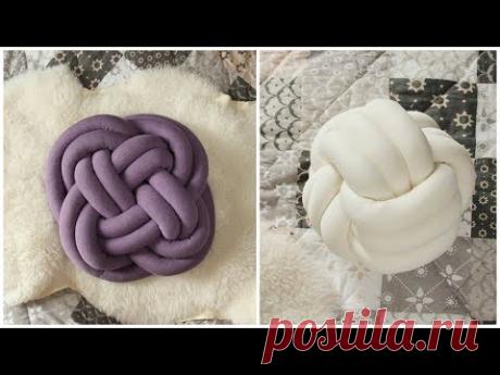 Узел подушки DIY. Как сделать подушку трубкой и два стиля узла. Пошаговое руководство
