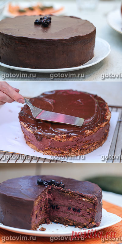 Торт «Чуао» (шоколадный торт с черной смородиной). Рецепт с фото / Готовим.РУ