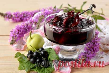 Варенье из чёрной смородины и яблок рецепт с фото на Webspoon.ru