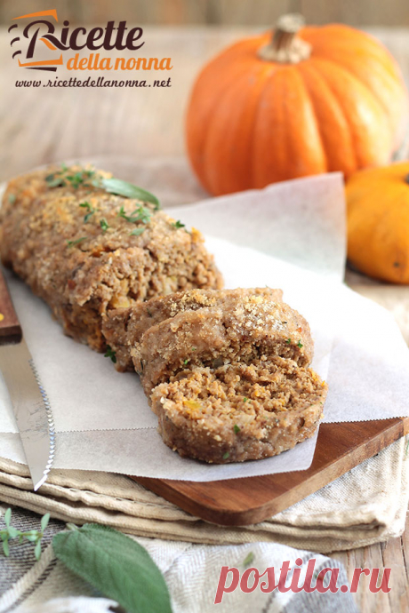 Polpettone alla zucca | Ricette della Nonna