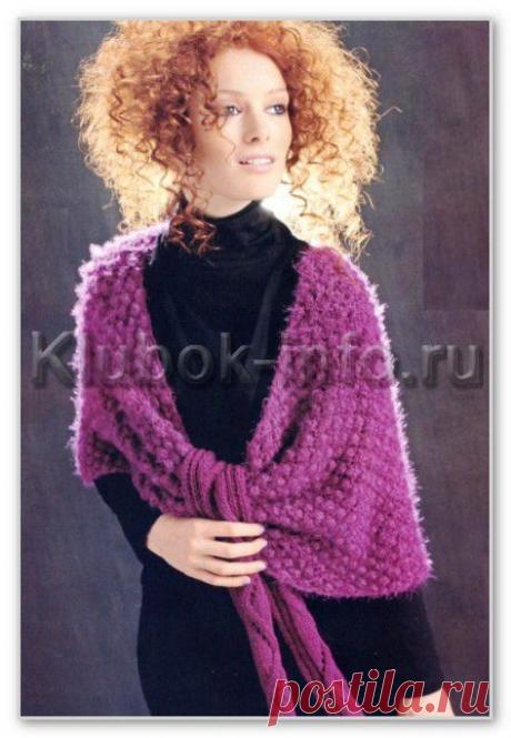 Вязание спицами. Женские модели. Накидка с широкими завязками с рельефным и ажурным узорами