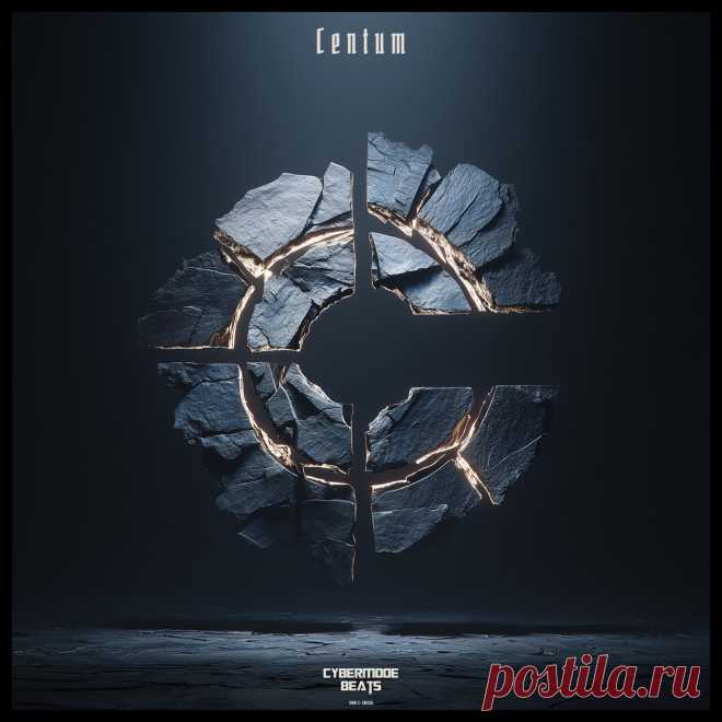 Cybermode Beats - Centum (2025)