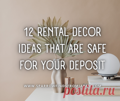 12 Rental Apartment Decor Ideas: Safe for Deposit Return – Sparrow finds from Japan