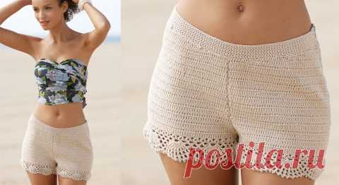 Шорты крючком, 27 моделей для женщин и детей с описанием и схемами