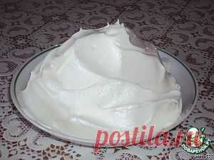 Белково-масляный крем - кулинарный рецепт