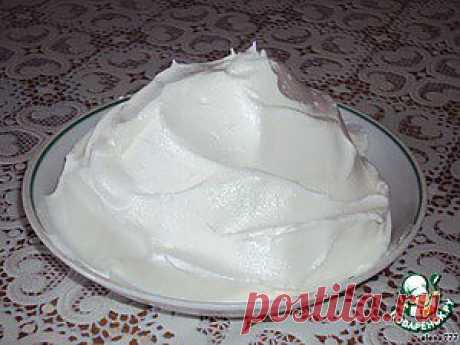 Белково-масляный крем - кулинарный рецепт