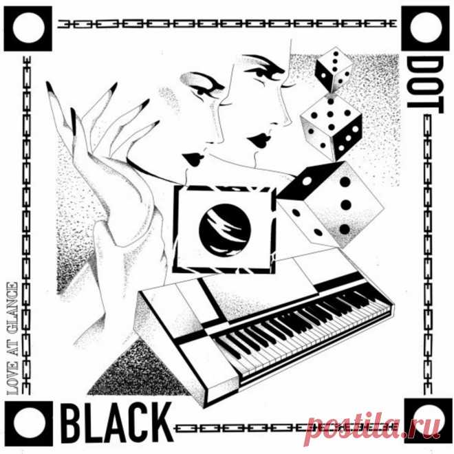 Black Dot - Love at Glance (EP) (2024) 320kbps / FLAC