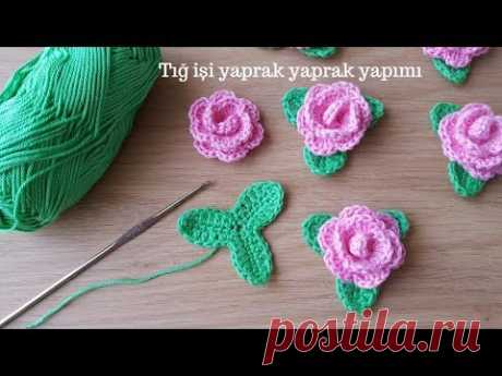 Tığ işi yaprak yapımı/Örgü modelleri