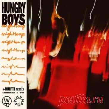 Hungry Boys - Nightloop (2025) [Single] Artist: Hungry Boys Album: Nightloop Year: 2025 Country: Ukraine Style: New Wave, Synthpop, Nu Disco