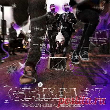 lossless music  : GrimHex - Rampage / NextGen