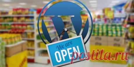 Как создать интернет магазин на WordPress?