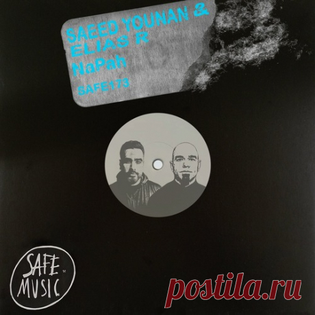 Saeed Younan, Elias R - NaPah EP free download mp3 music 320kbps