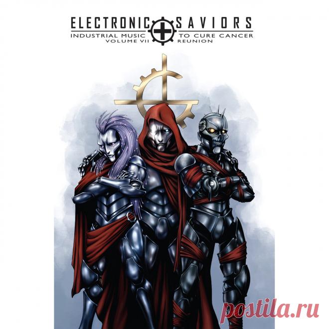 VA - Electronic Saviors: Industrial Music To Cure Cancer Vol. 7 Reunion (6CD) (2025) FLAC
