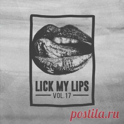 Lick My Lips, Vol. 17 (2024)