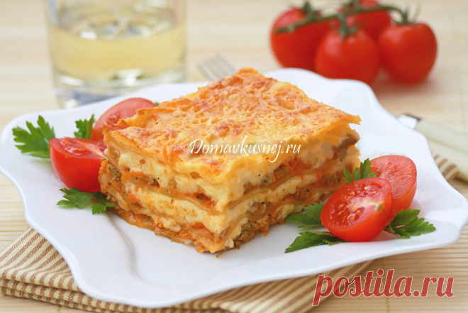 Лазанья Болоньезе с соусом Бешамель - а Дома Вкусней