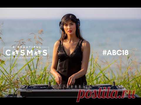 ALEXANDRA BADOI - DJ SET @BLACK SEA - A BEAUTIFUL COSMOS EPISODE 18