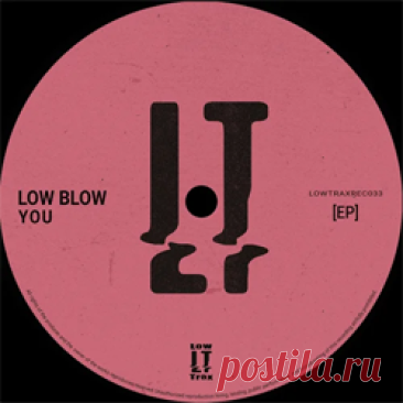 Low blow - You EP | 4DJsonline.com