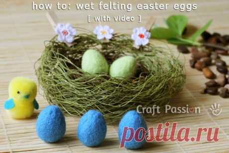 Wet Felting Easter Eggs - Tutorial