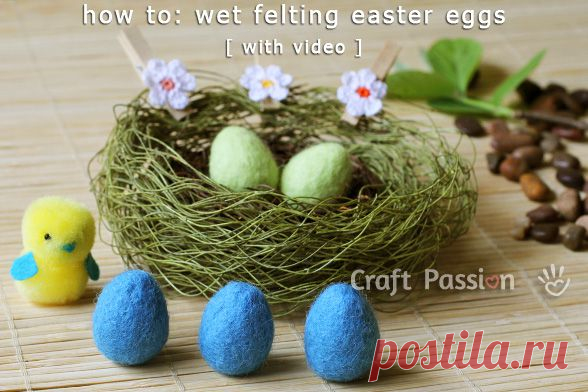 Wet Felting Easter Eggs - Tutorial