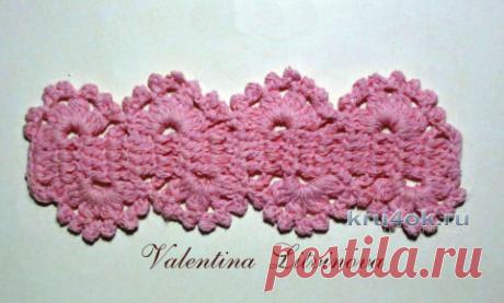 Ленточное кружево. Мастер — класс от Валентины Литвиновой - вязание крючком на kru4ok.ru