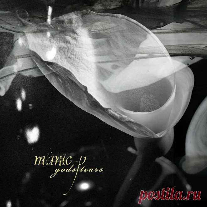Manic P - Gods Tears (Reissue) (2025) 320kbps / FLAC