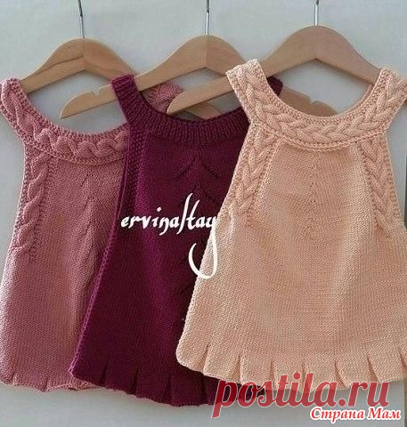 Весенне - осенние сарафанчики - Вязание для детей - Страна Мам