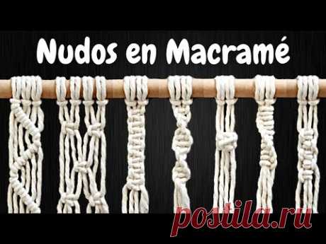 8 NUDOS BÁSICOS en MACRAMÉ (paso a paso) | 8 Basic Macrame Knots