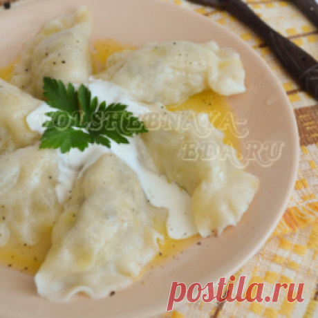 Пошаговый рецепт с фото Вареники с картошкой и грибами на Pro100Gotovim