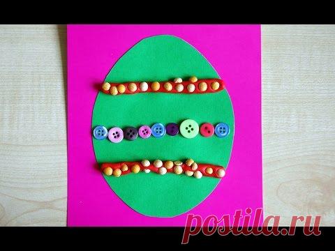 Яйцо. Аппликация из картона, пуговиц, пластилина и гороха. Поделки на Пасху своими руками.