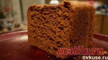 Вкуснейший ржаной хлеб - Простые рецепты Овкусе.ру