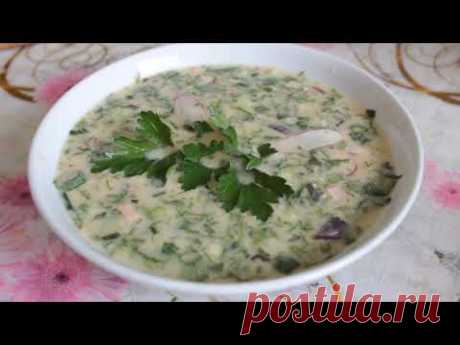 ОКРОШКА на Кефире и Квасе - Очень Вкусный Рецепт от Азербайджанки!