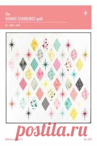 Review of the Atomic Starburst Quilt Pattern from Violet Craft ⋆ I See Stars Quilting