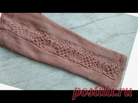 Особенности вязания РУКАВА с АЖУРОМ. Немецкий способ укороченных рядов.