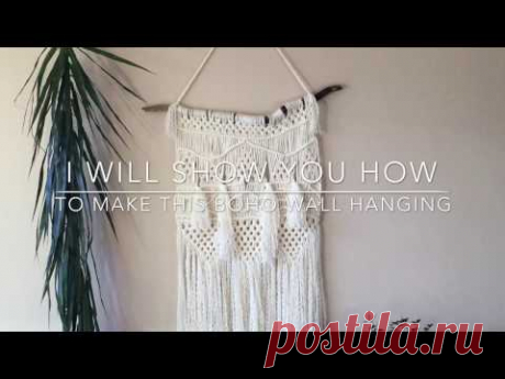 MACRAME HANGINGS DIY - Step by step tutorial