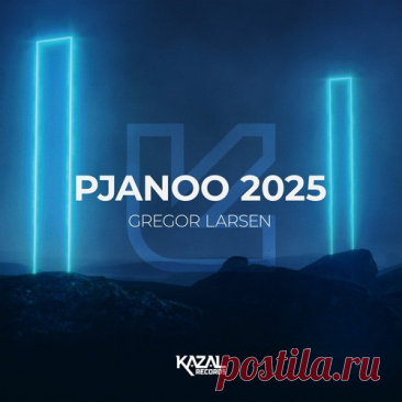 Gregor Larsen - Pjanoo 2025 (Extended Mix) free download mp3 music 320kbps