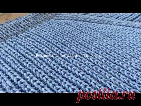 Полупатентная резинка спицами без накидов по кругу