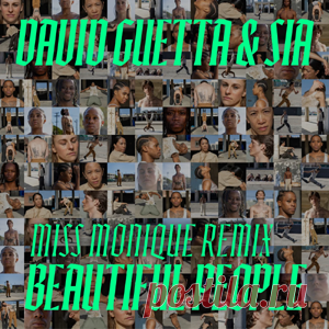 David Guetta, Sia - Beautiful People (Miss Monique Extended Remix) | 4DJsonline.com