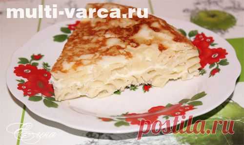 Как приготовить макаронную запеканку в мультиварке